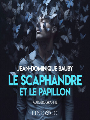 cover image of Le scaphandre et le papillon